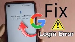 gmail account login something went wrong