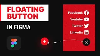 How To Create A Floating Action Button (FAB) In Figma | Figma FAB Tutorial