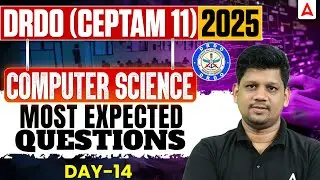 DRDO CEPTAM 11 2025 | Computer Science Most Expected Questions 🔥 Day-14 | Exam Focus