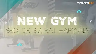 New Gym   Sector 37, Rai, Haryana