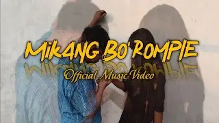 TARPIUS - MIKANG BO'ROMPLE Prod. CHONKAM MARAK (Music Video)