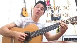 Festa do Interior & Balancê - versões de Gal Costa (cover) || Gabriel Voz e Violão