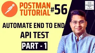 Учебник Postman №56 &mdash; Автоматизация сквозного тестирования API &mdash; Часть 1