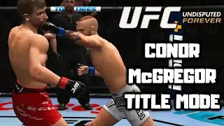 Conor McGregor Title Mode UFC Undisputed 3 Forever Mod