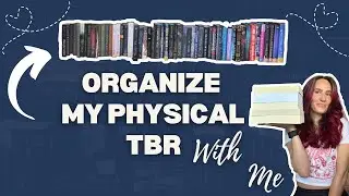 Organize My Physical TBR With Me