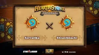 Servalika vs ShtanUdachi, Hearthstone Nationals 2018 &ndash; Russia