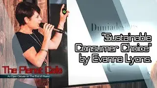 Sustainable Consumer Choice by Evanna Lyons at The Planet Calls at the Bank of Ireland