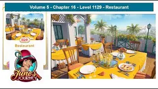 June's Journey - Volume 5 - Chapter 16 - Level 1129 - Restaurant (Complete Gameplay, in order)
