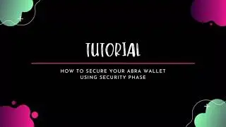 How to Secure your Abra Wallet Application
