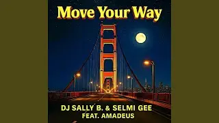 Move Your Way (Salvatore Battiato Bachata Radio Mix)