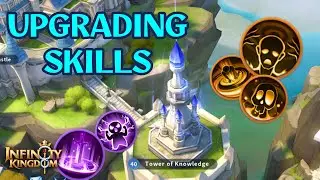 Maxed Tower Of Knowledge! Let's Upgrade Skills! - Infinity Kingdom