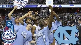 North Carolina Claims 2016 ACC Men's Basketball Tournament Championship