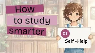 The Science of Studying: How to Hack Your Brain for Cognitive Mastery