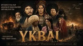 ​💥 ÝKBAL (1980) | Hydyr Derýaýew Romany Esasynda | Seýrek Filmi | Turkmenfilm Restored Cinema #film 