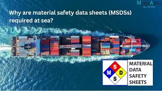 Why are material safety data sheets (MSDSs) required at sea? | Quiz answer | #marinaurar