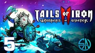 Tails of Iron II: Whiskers of Winter - Capítulo 05 - Walkthrough Juego completo en Español