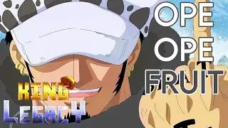 How Good is Ope-Ope Fruit for Farming and PVP in King Legacy │Trafalgar D. Law's Fruit