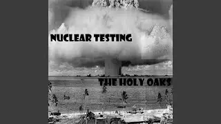 Nuclear Testing