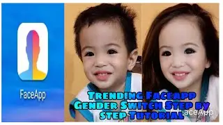 TRENDING FACEAPP GENDER SWITCH STEP BY STEP TUTORIAL | Eli Tv