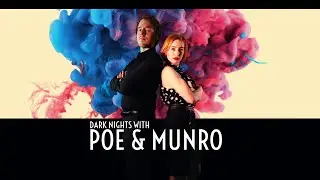 Dark Nights with Poe and Munro Official Trailer