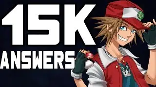 15,000 Subscriber Special Answer Video