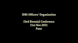 IDBI Officers Organisation 23 Biennial Conference 2021