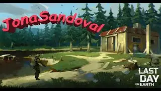 Last Day on Earth - Рейд базы JonaSandoval