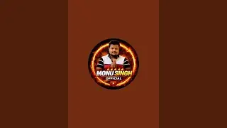 MONU SINGH OFFICIAL  is live