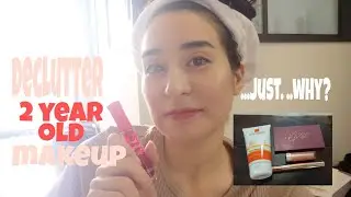 COME DECLUTTER WITH ME || Getting rid of 2 YEAR OLD MAKEUP!