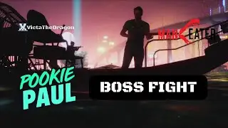 Maneater Pookie Paul Boss Fight