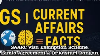 SAARC Visa Exemption Scheme, Simla Agreement & Dr.Kasturirangan