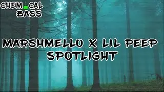 【Rebassed】Marshmello x Lil Peep - Spotlight