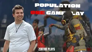 Zentrr Plays: Population One (Strike Down)