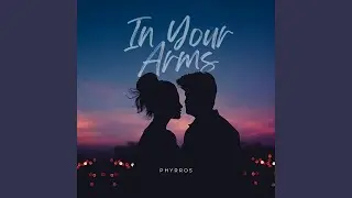 In Your Arms