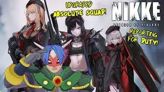 【Goddess of Victory: Nikke】Absolute Squad, atten-HUT!