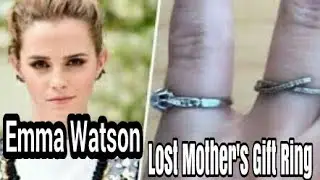 Emma Watson Lost Mother's Gift Ring