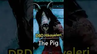 The Pig Neden Bu Halde? #shorts #shortsvideo #dbd