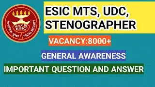 ESIC MTS UDC stenographer/general awareness/ mcq/ important question and answer in english