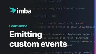 Emitting Custom Events | Learn Imba tutorial