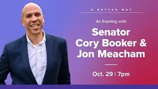 An Evening with Senator Cory Booker and Jon Meacham | 10.29.25