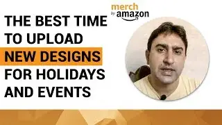 Print on Demand. When is the best time to upload designs for Holidays or Events?