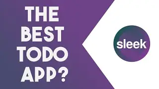 Get Things DONE With Sleek!