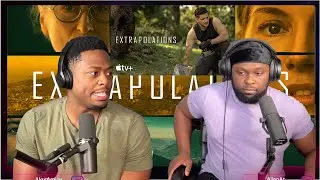 Extrapolations &mdash; Official Trailer | Apple TV+|BrothersReaction!