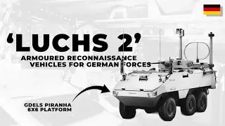 Разведывательная машина нового поколения Бундесвера: LUCHS 2