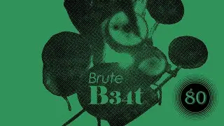 HUN &bull; MR. OIZO /// Brute Beat #80