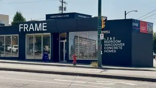 Frame Vancouver by Peterson Properties Presentation Centre Virtual Tour 1080p (2025)
