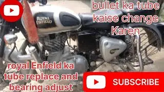 Bullet Ka Tube Kaise Change Karen#  Puncture Kaise Banaen