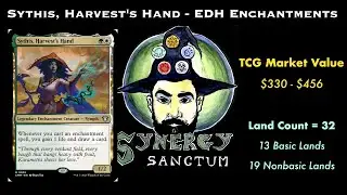 Sythis, Harvest&rsquo;s Hand - EDH Enchantment Combo Deck Tech