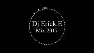 DjErick E Br 2017