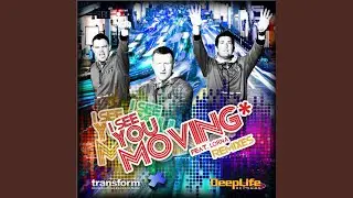 I See You Moving (Shelby Callaway Remix)